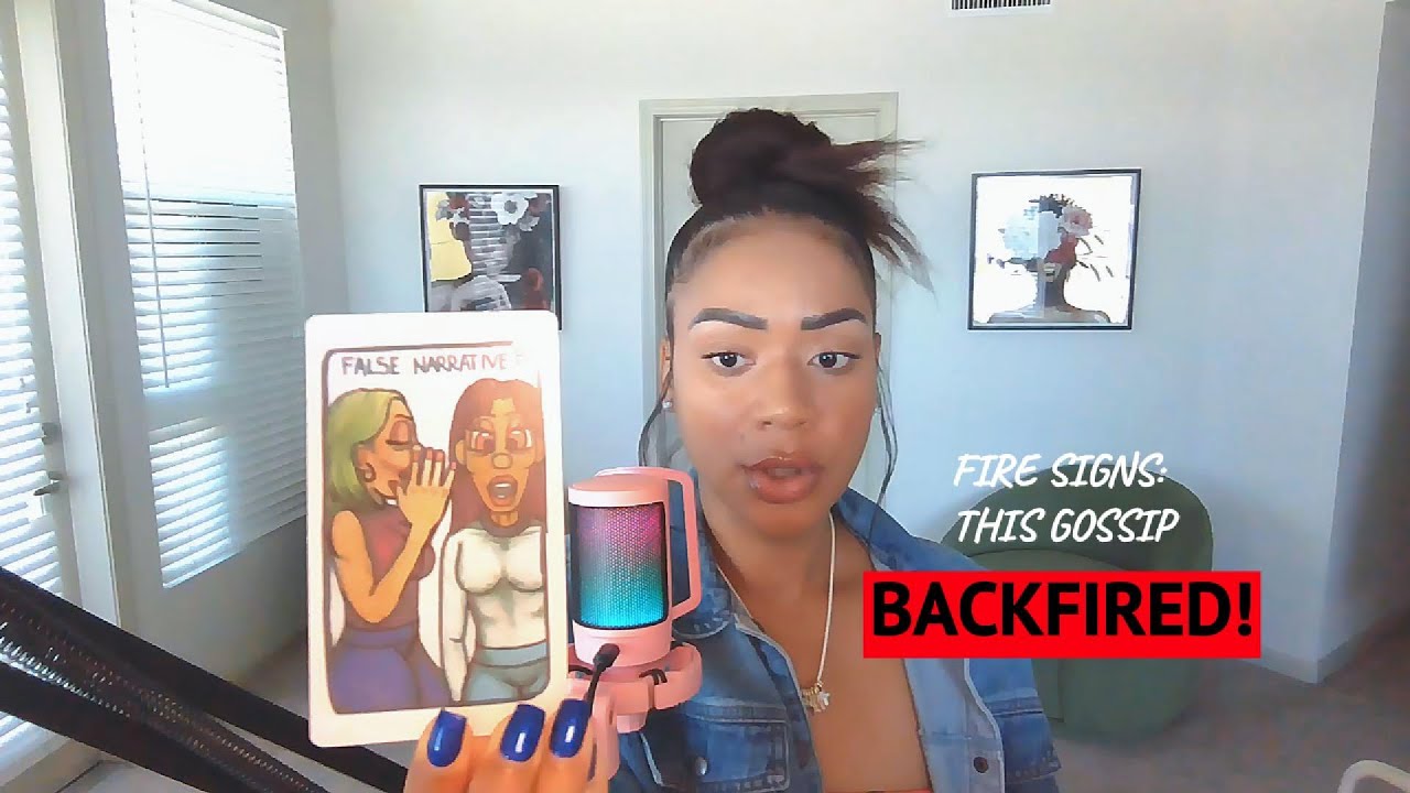 FIRE SIGNS: The Gossip Backfired 🔥