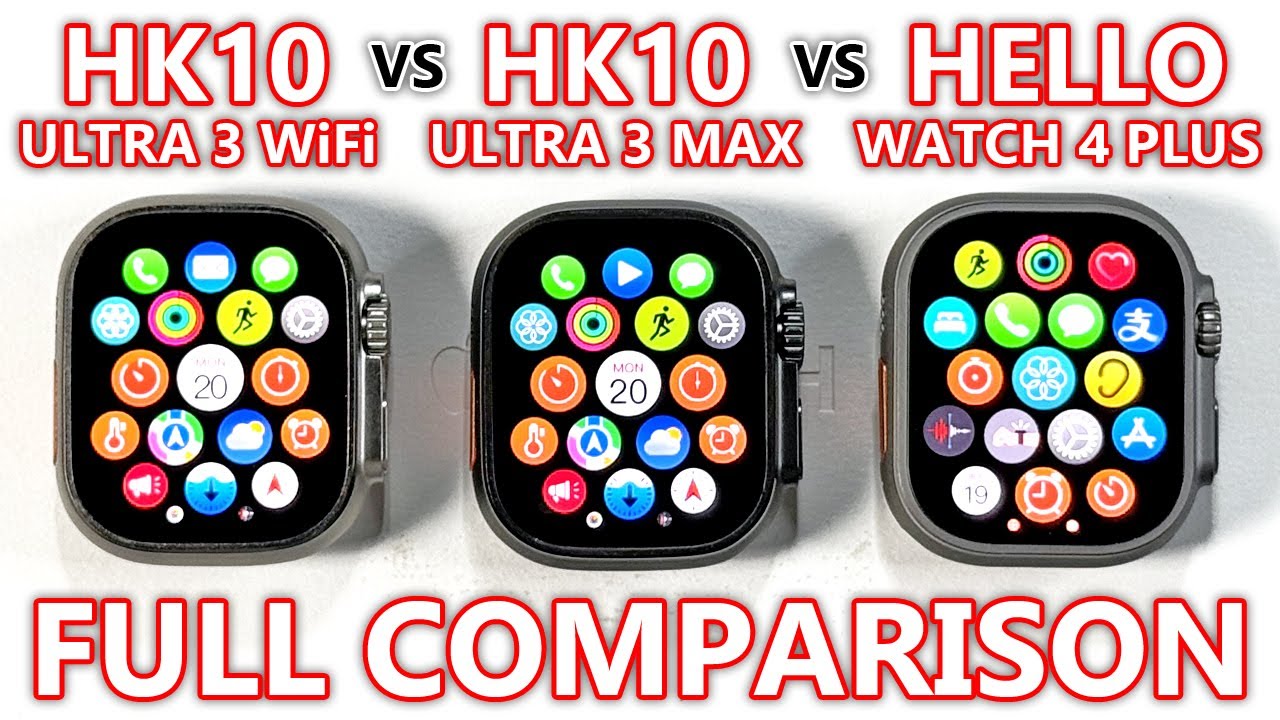 HK10 Ultra 3 WiFi vs HK10 Ultra 3 Max vs Hello Watch 4 Plus FULL COMPARISON! Best Sport SmartWatch!