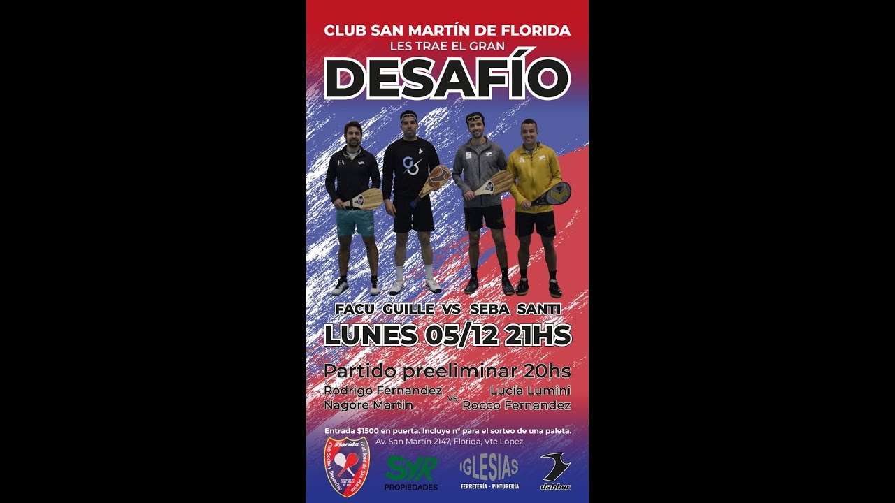 Desafio Club San Martin de Florida Facu-Guille vs Seba-Santi Sets: 2-0