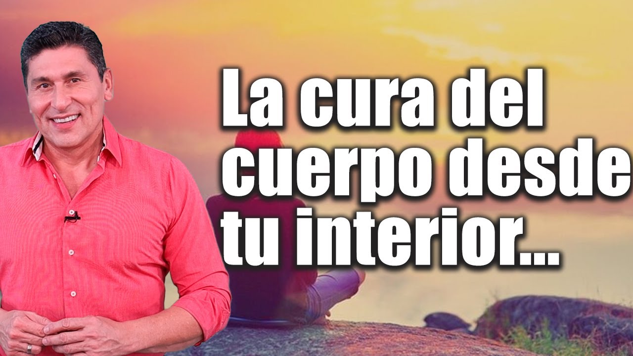 La cura del cuerpo desde el interior | Por el Placer de Vivir con el Dr. César Lozano.