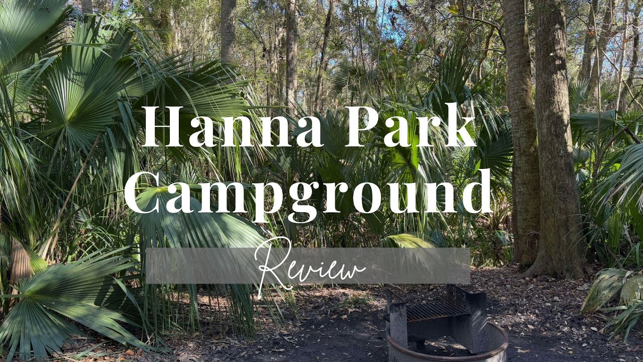 Hanna Park Campground Review | Jacksonville FL