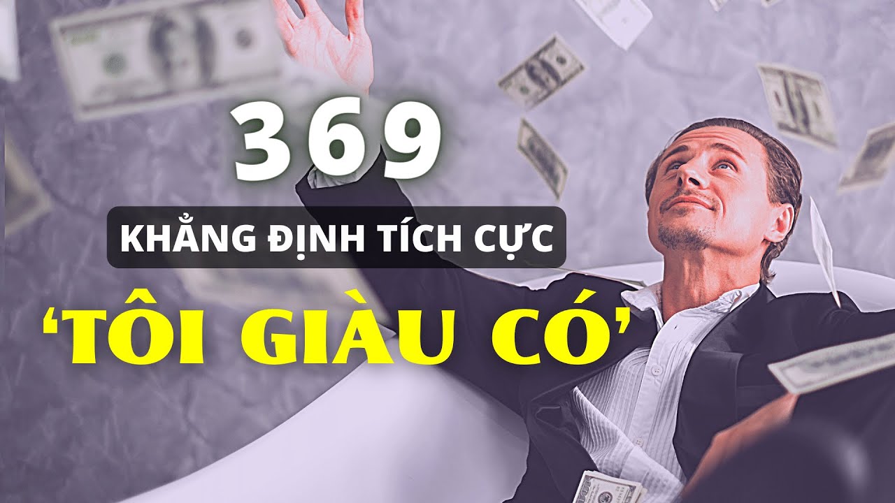 Thu hút Tiền Bạc, Thịnh Vượng, và Sự Giàu Có bằng Luật Hấp Dẫn (rất hiệu quả!!)