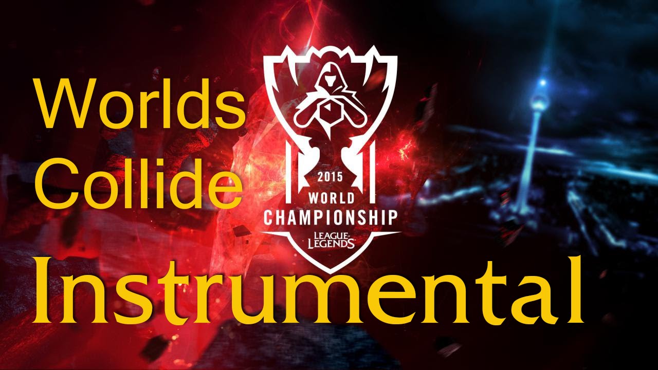 LCS 2015 LoL Login Screen Music [Worlds Collide - Instrumental]