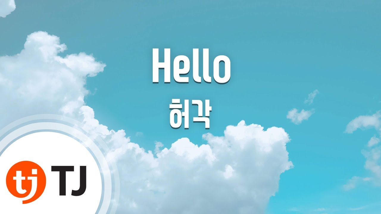 [TJ노래방 / 여자키] Hello - 허각 / TJ Karaoke