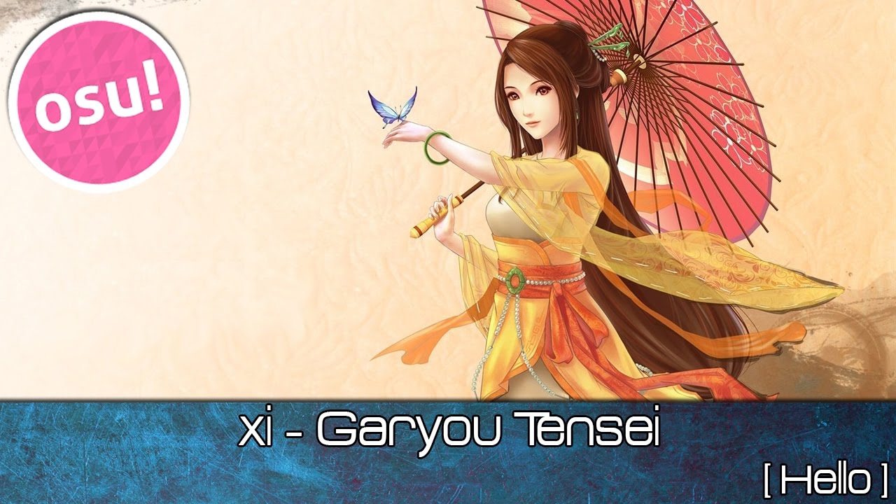 osu! - xi - Garyou Tensei [Hello] - Played by Doomsday