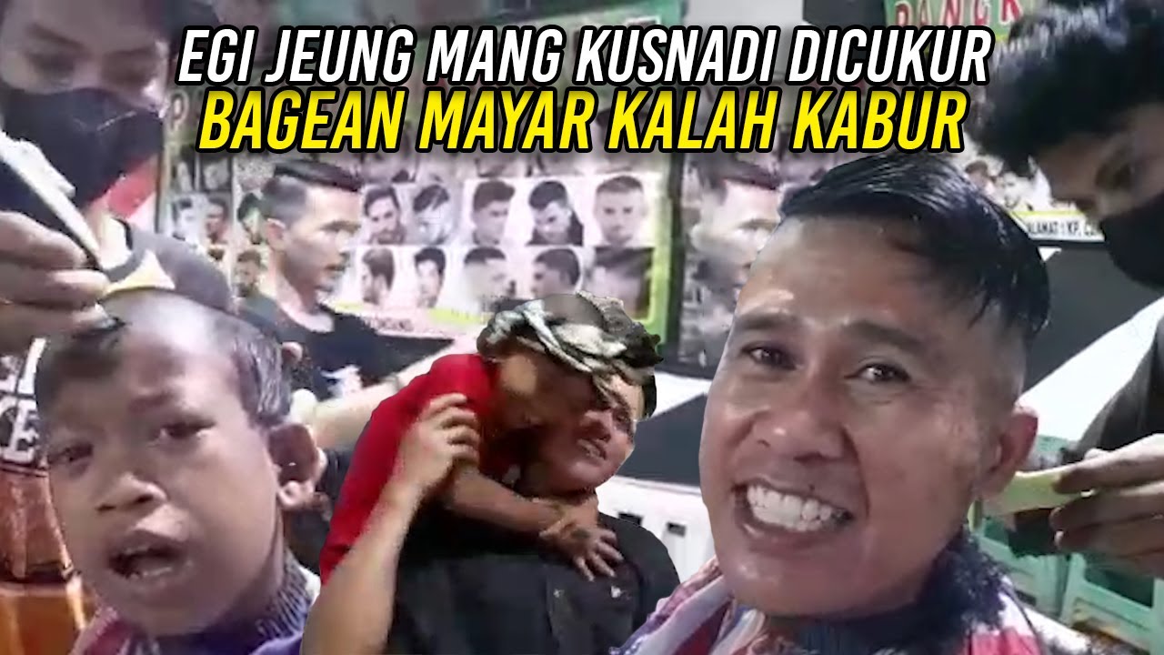 MANG KUSNADI DAN EGI POTONG RAMBUT | RELA HUJAN2AN DAN KABUR GAK MAU BAYAR