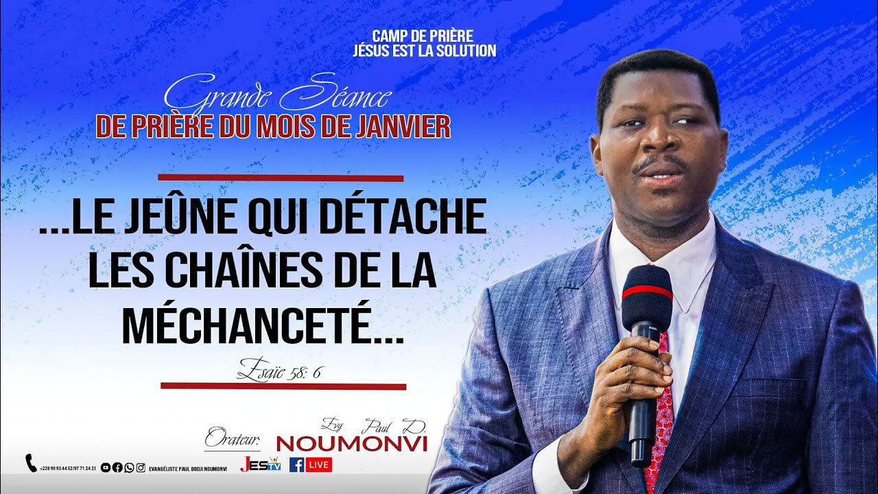 J3. Jeu. Soir 29/01. GRANDE SÉANCE DU MOIS DE JAN. DU 27 AU 01 /02/ 2026. EVG PAUL DODJI NOUMONVI