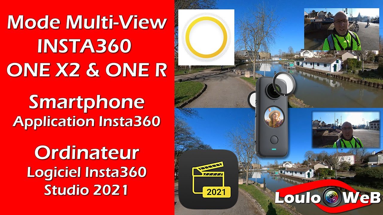 Utilisation du Mode MULTIVIEW Insta360 One X2 & One R, Montage Smartphone et Ordinateur