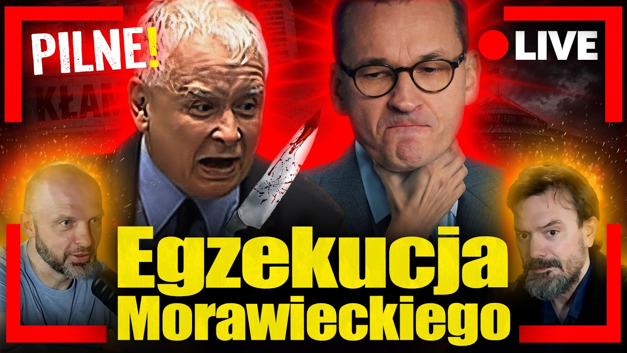 Kaczyński zlecił egzekucję Morawieckiego. PiS sięga po metody Ziobry. Mariusz Kowalewski, Jan Piński