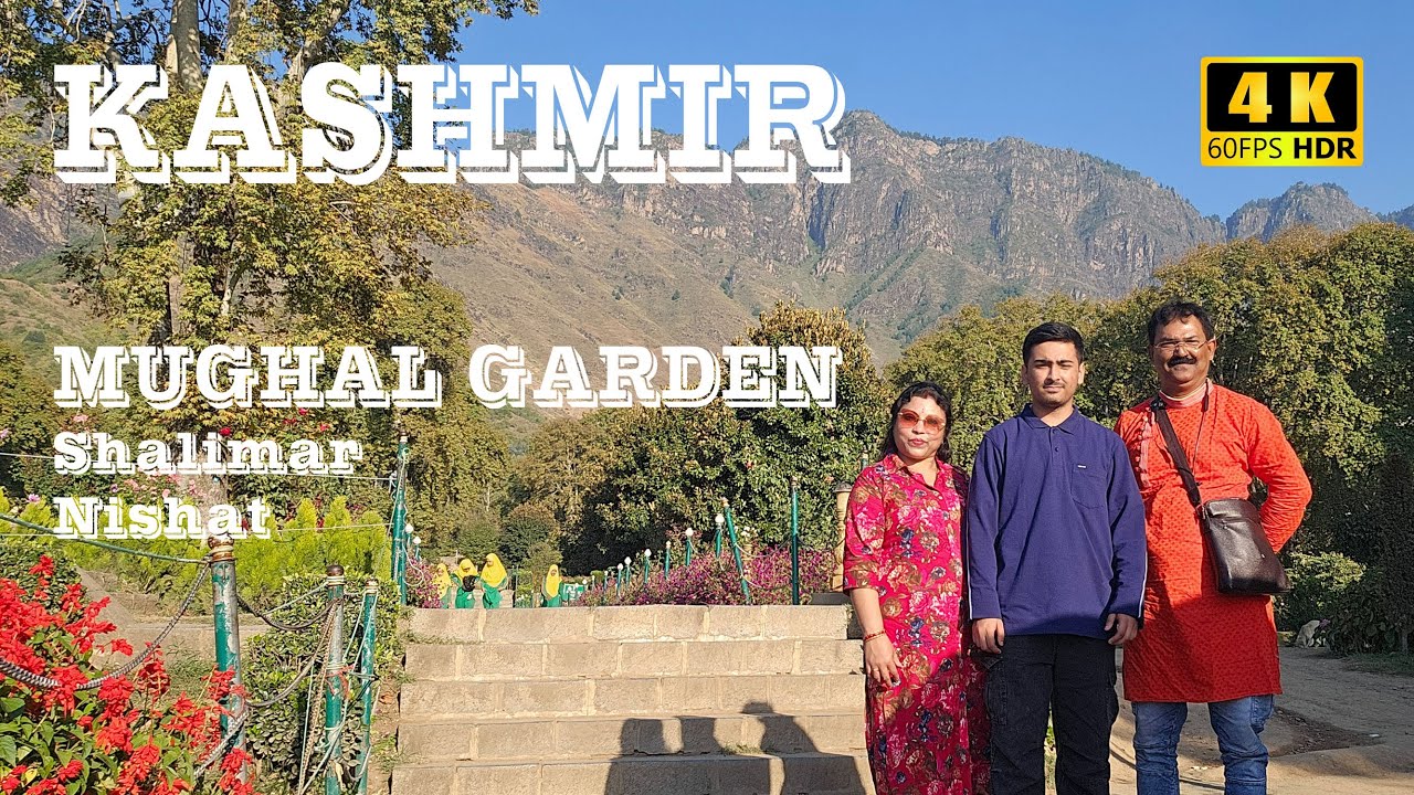 Kashmir | Mughal Garden | Shalimar | Nishat | Srinagar |Heemal Hotel | Dum Dum Airport | 4K 60fps