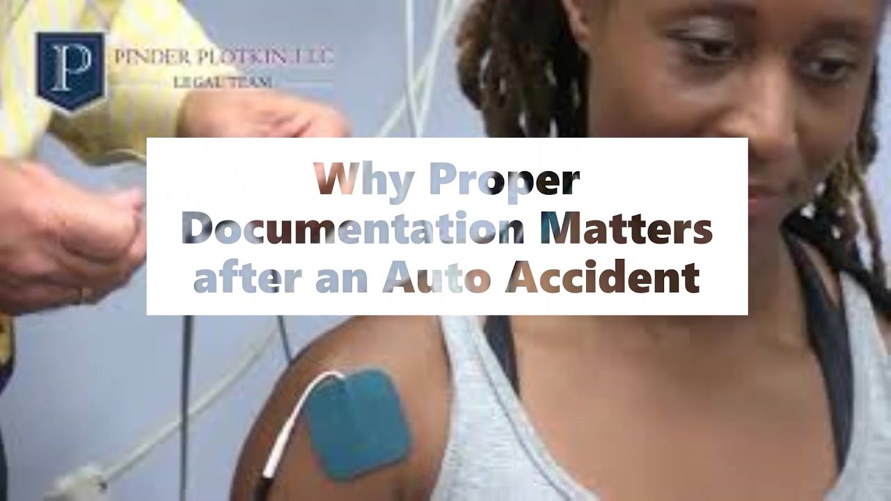 Why Proper Documentation Matters in Auto Accidents