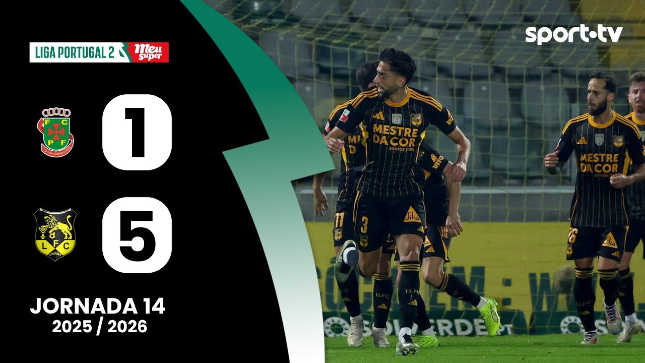 Resumo: P. Ferreira 1-5 Lourosa FC - Liga Portugal Meu Super | sport tv
