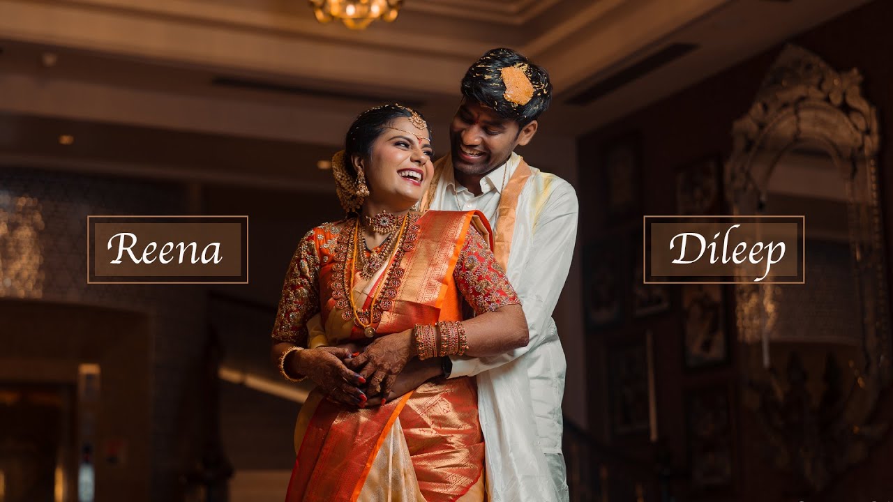 Reena & Dileep - Wedding Film