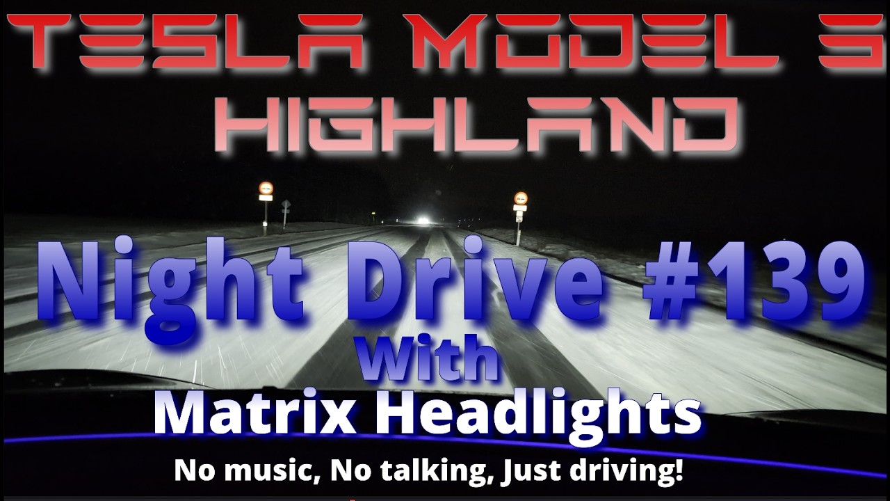 Night drive #139 - Snow - Matrix Headlights - Tesla Model 3 Highland - 2026.2.3