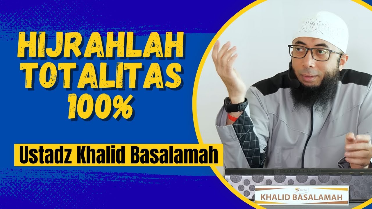 Begini Jadinya Jika Hijrah Setengah Setengah -  Ustadz Khalid Basalamah | Kutipan Sunnah