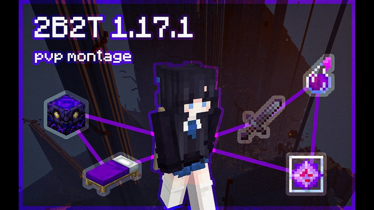 PVP Montage on 2B2T 1.17.1 Test Server