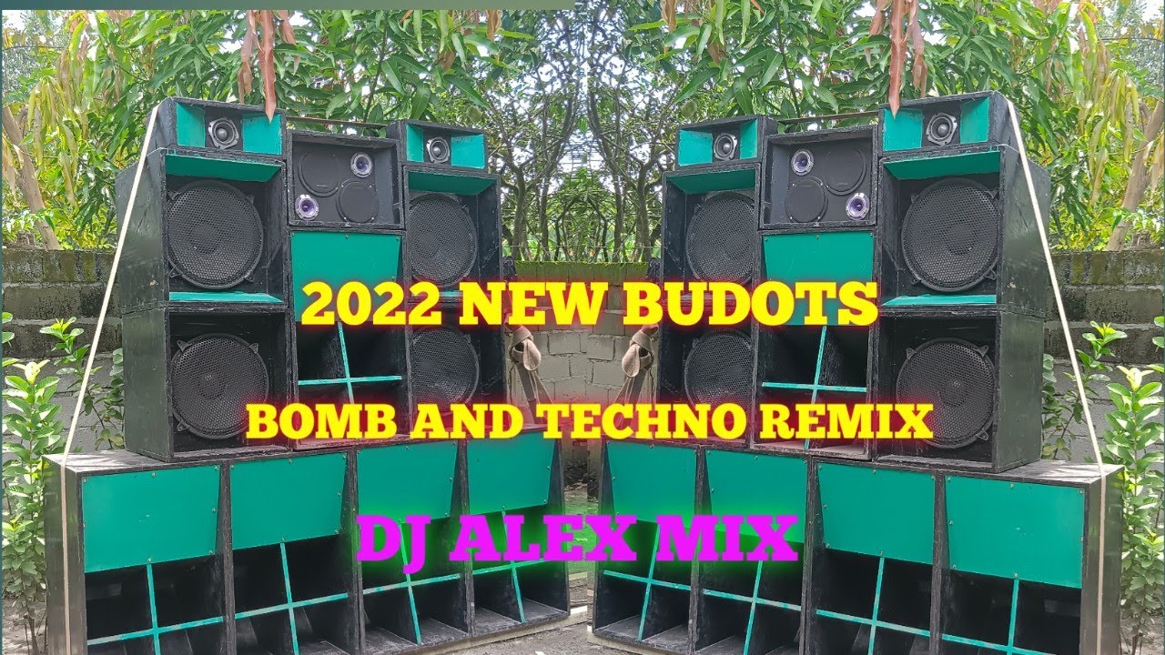 2022 New Budots remix (balud-balud mix)