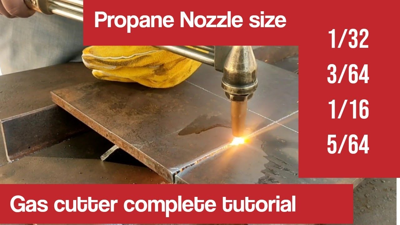 oxy fuel Gas cutting | How to use Gas cutter | gas cutter tutorial | nozzle size