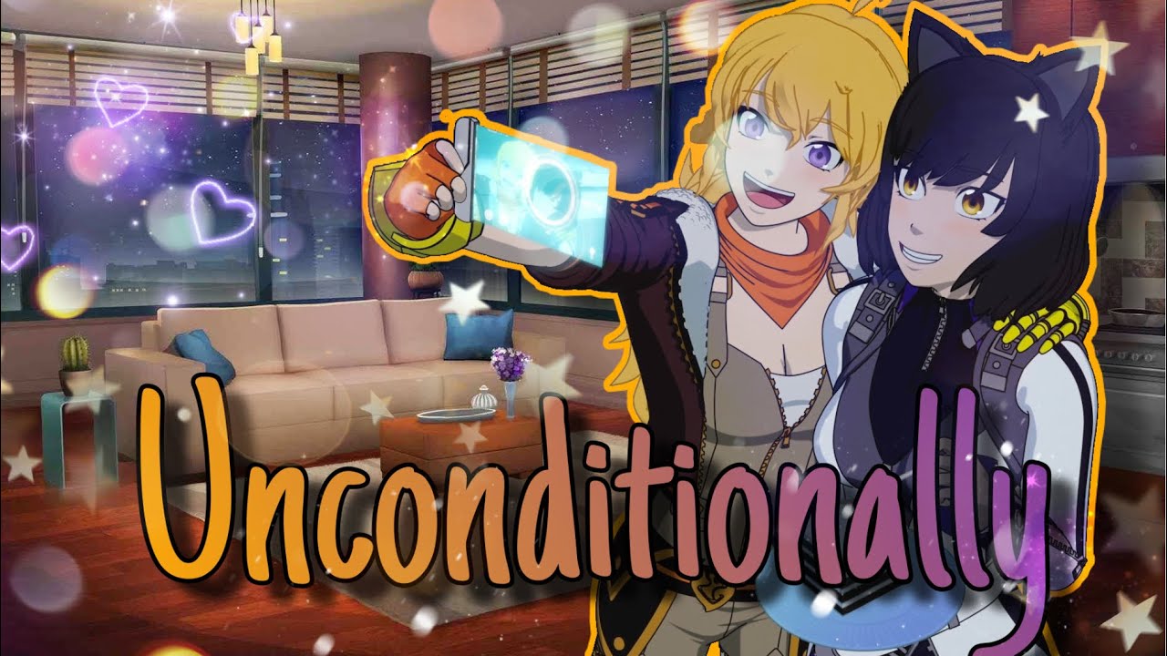 Rwby Bumblebee “Unconditionally” ~AMV~