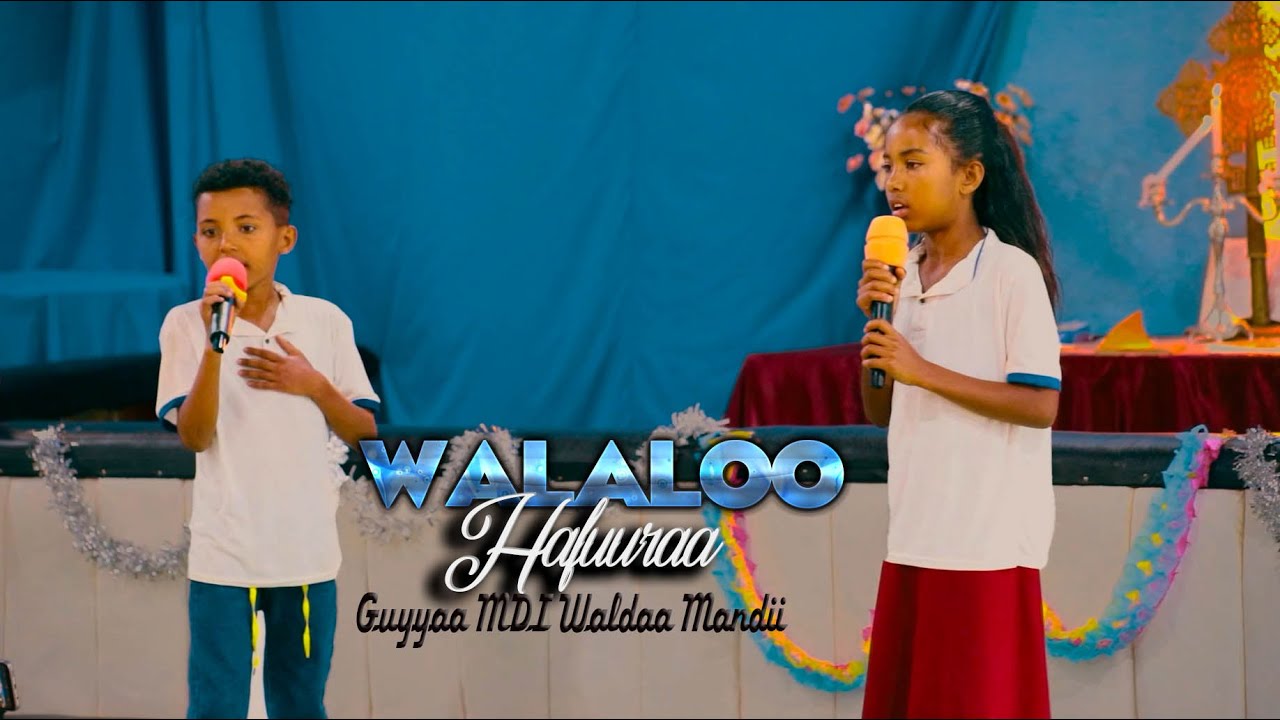 WALALOO HAFUURAA : AMAZING CHILD SPIRITUAL POEM 2024@mendimekaneyesuschurch