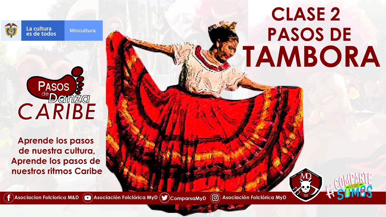 Pasos de Tambora, Clase 2 - #ComparteLoQueSomos