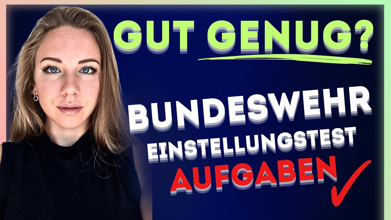 💂🏼&zwj;♂️💂🏼&zwj;♂️ ALLES WICHTIGE: Bundeswehr Einstellungstest Zivil & Soldat - Fragen & Ablauf