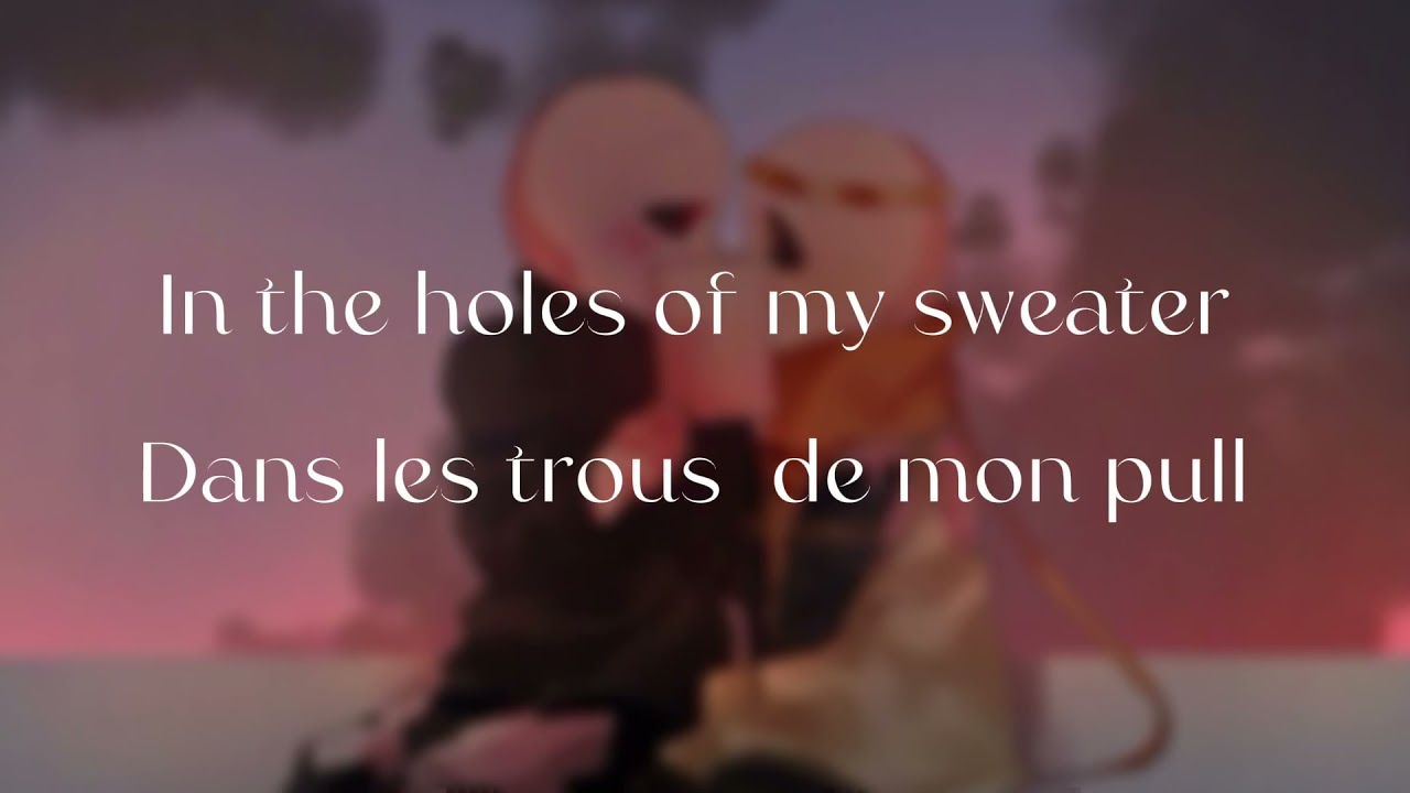 -Neighbourhood Sweater Weather-[Lyrics EN/FR]