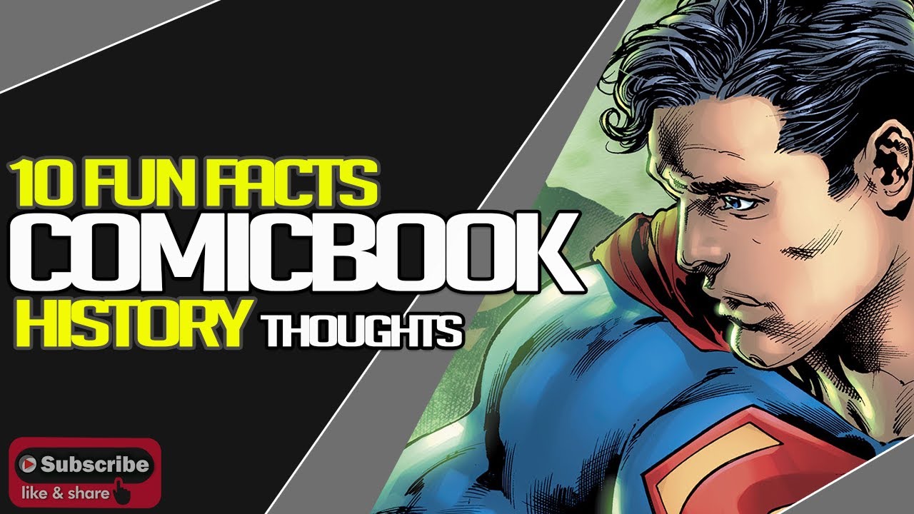 Ten Random Fun Facts About Comic-Book History by a Normie Episode #1