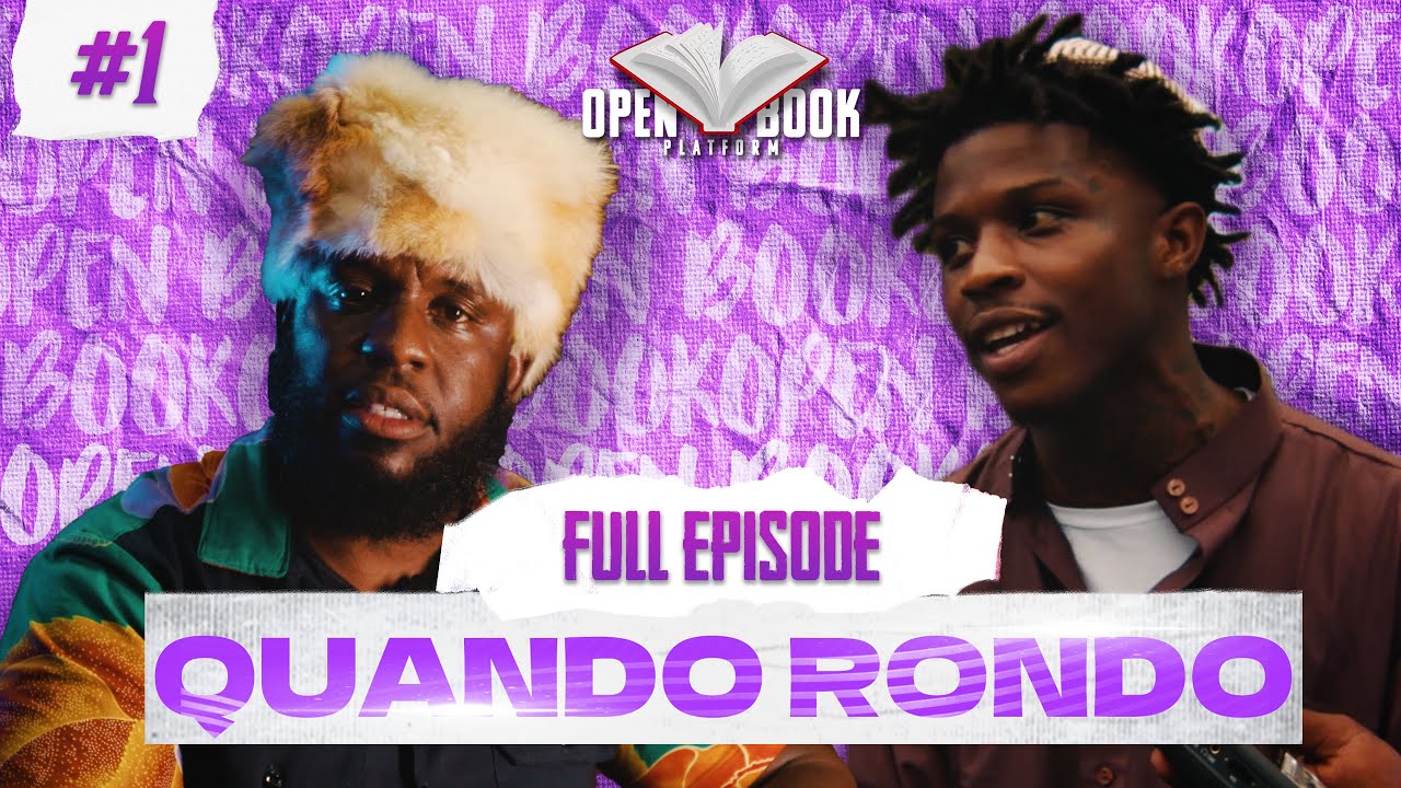 OPEN BOOK of  Quando Rondo Full Episode