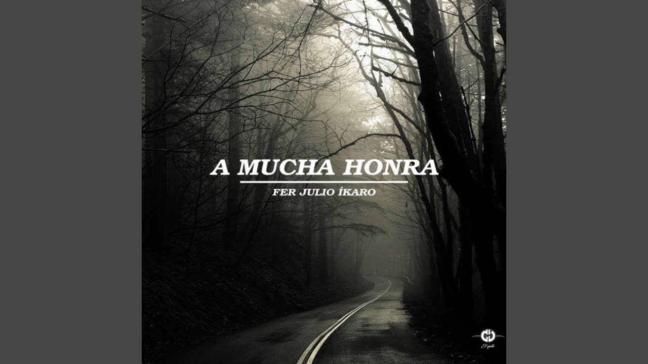 A Mucha Honra