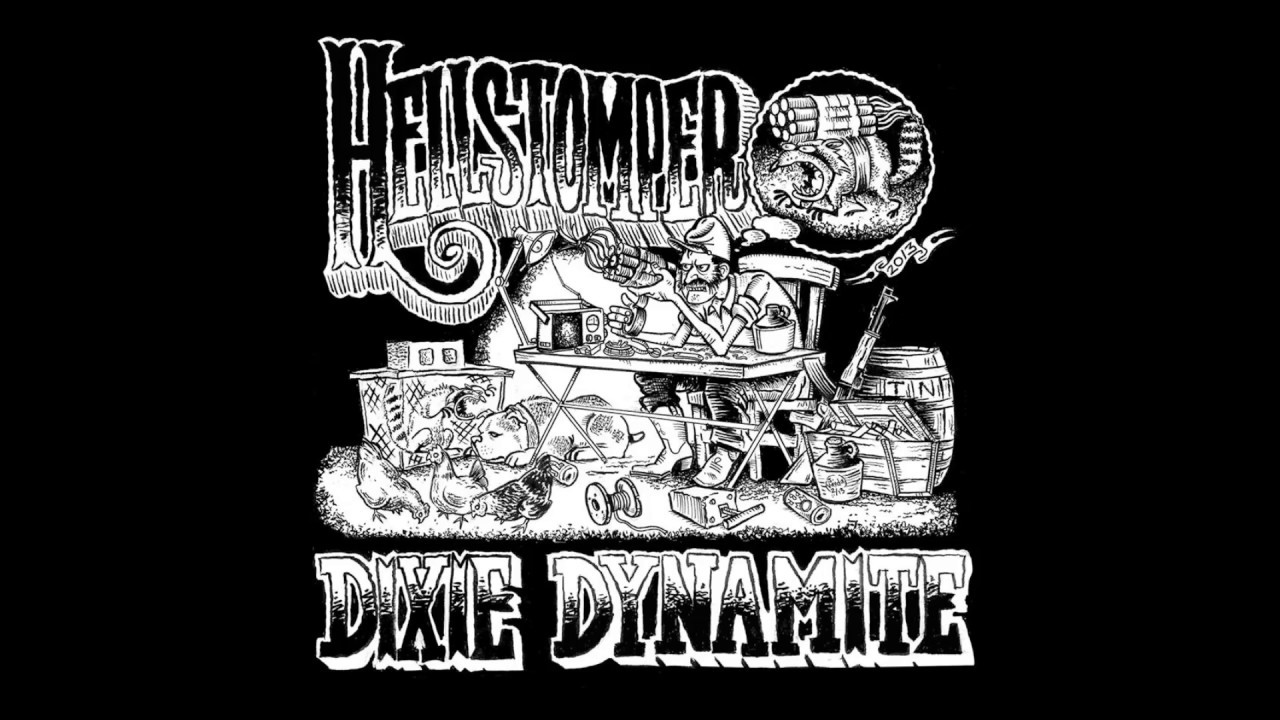 Hellstomper - Dixie Dynamite