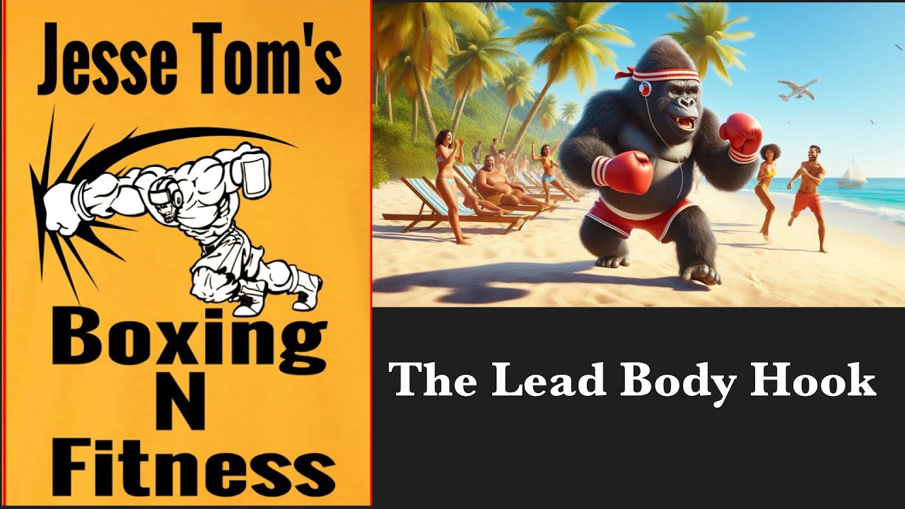 Boxing Training - The Lead Body Hook