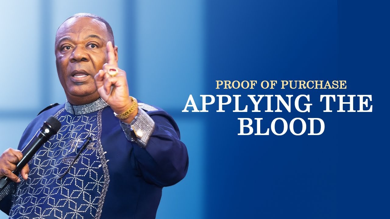 Proof of Purchase: Applying the Blood - Archbishop Duncan-Williams