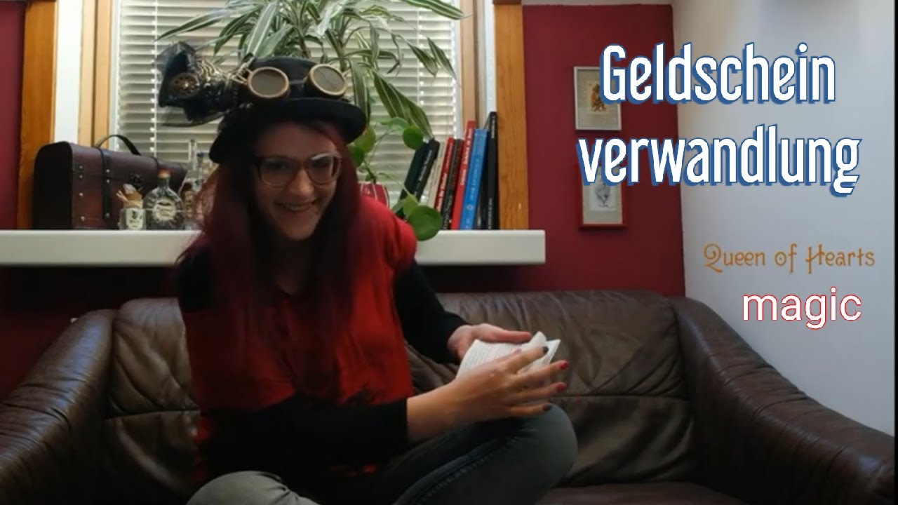 Geldscheinverwandlung - Zauberkunstst&uuml;ck