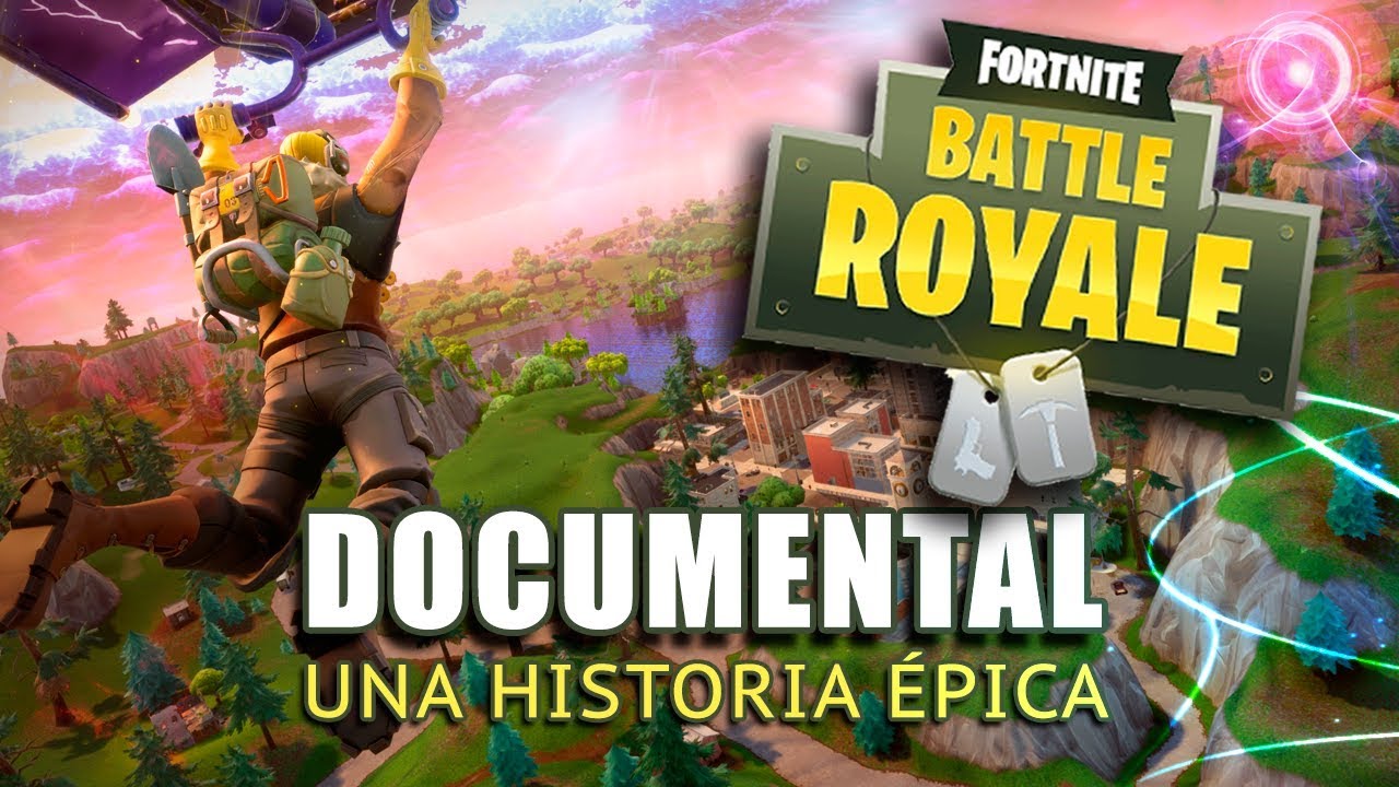 FORTNITE BATTLE ROYALE | DOCUMENTAL EN ESPA&Ntilde;OL