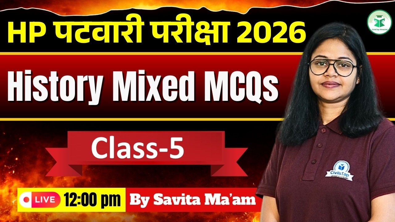 HP Patwari 2026 | History Mixed MCQs | Class-5 | Most Important Questions | Savita Ma’am | CivilsTap