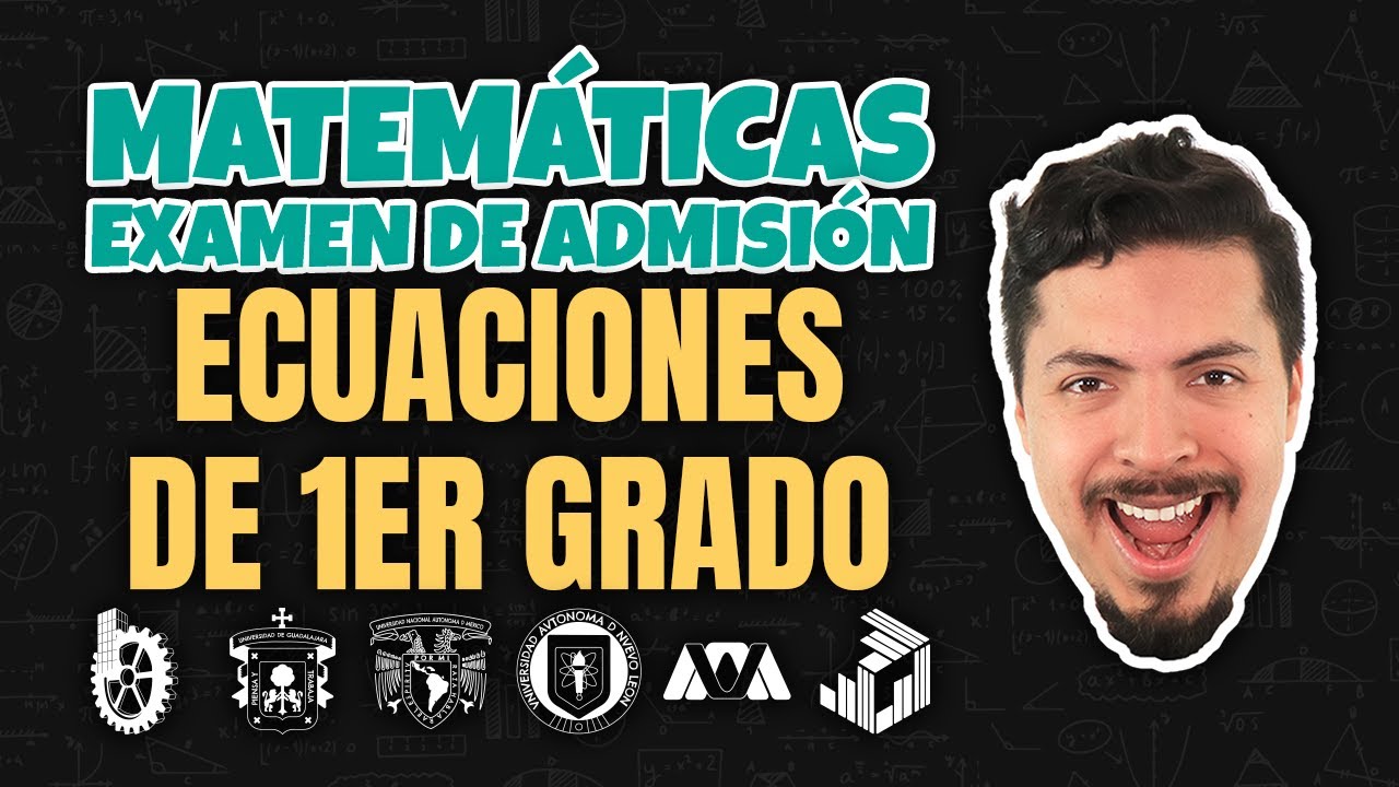 Clase de Regularización: Ecuaciones de Primer Grado | Guía UNAM 2023
