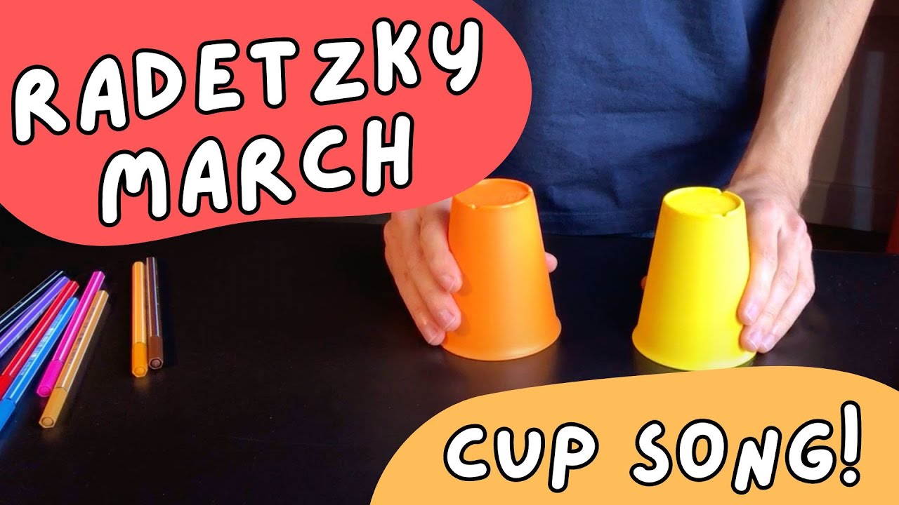 Marcia di Radetzky CUP SONG - Bicchieri e Musica!