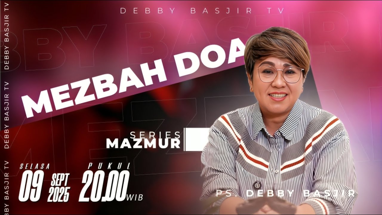 MEZBAH DOA SELASA 9 SEP 2025 - Pk.20.00 - 