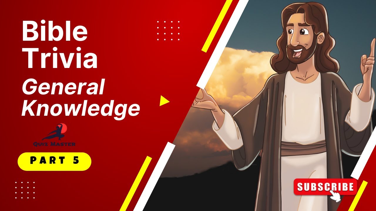 Bible Trivia Quiz 5