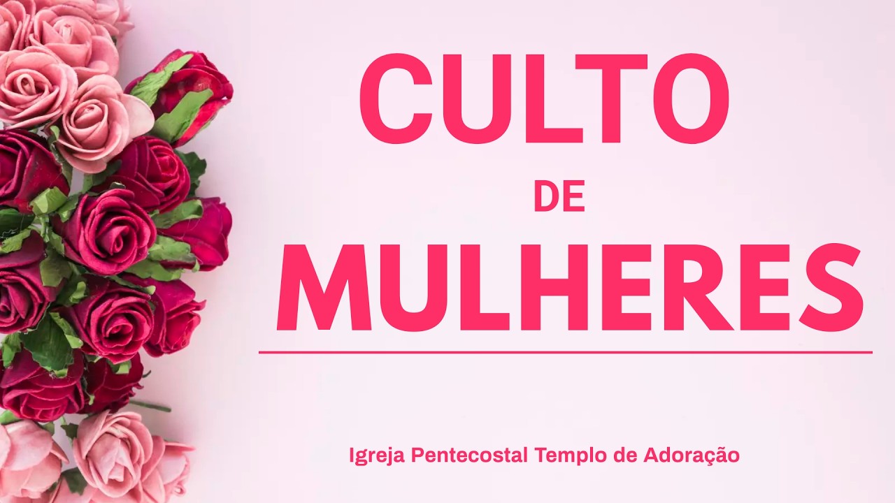 CULTO DE MULHERES