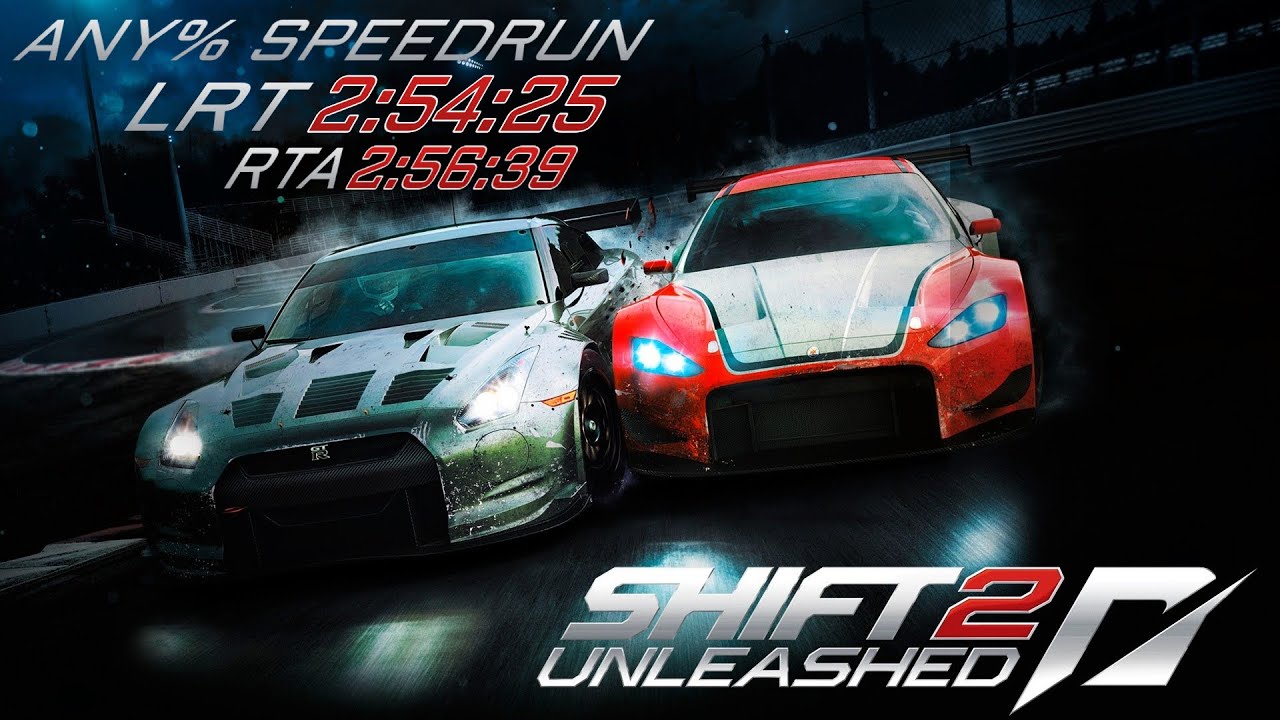 Shift 2 : Unleashed - Any% Speedrun [LRT] 2:54:25 [RTA] 2:56:39