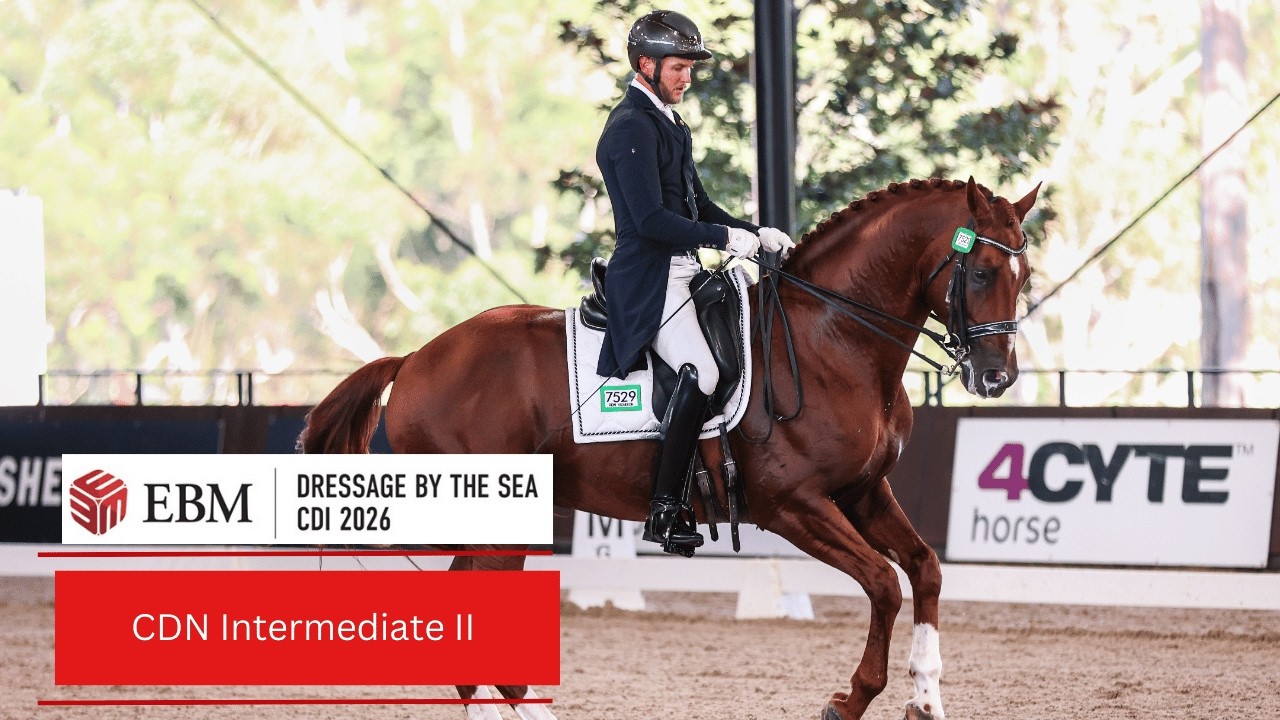 EBM Dressage by the Sea CDI 2026 | CDN Intermediate II | Construction Control