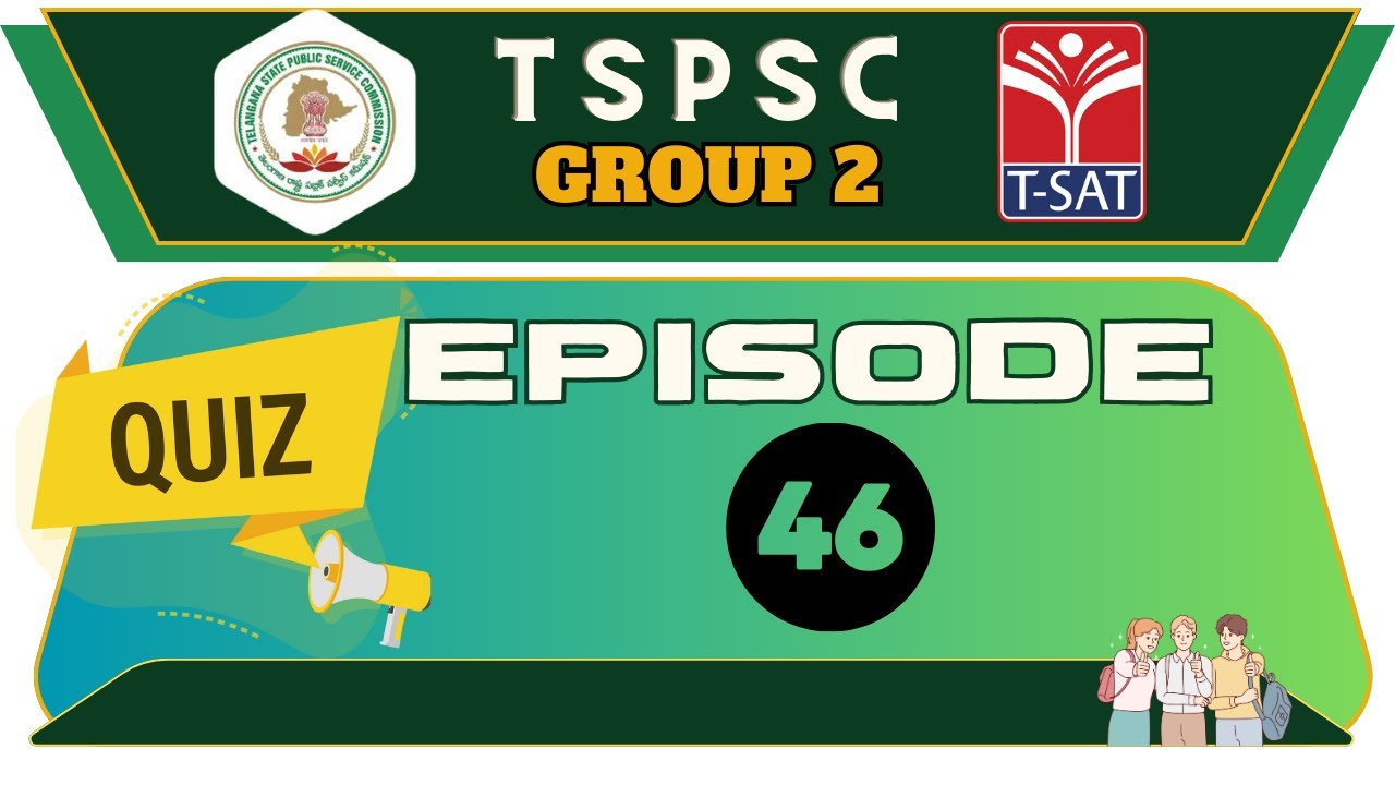 TSPSC Quiz Episode - 46 || Group 2 MCQS || Competitive Exams Special || T-SAT || 10.10.2023