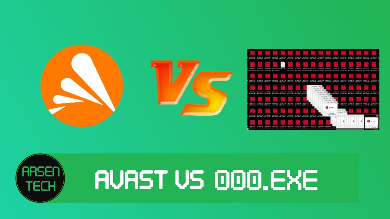 Avast Antivirus VS The 000.exe Virus | Antivirus Test