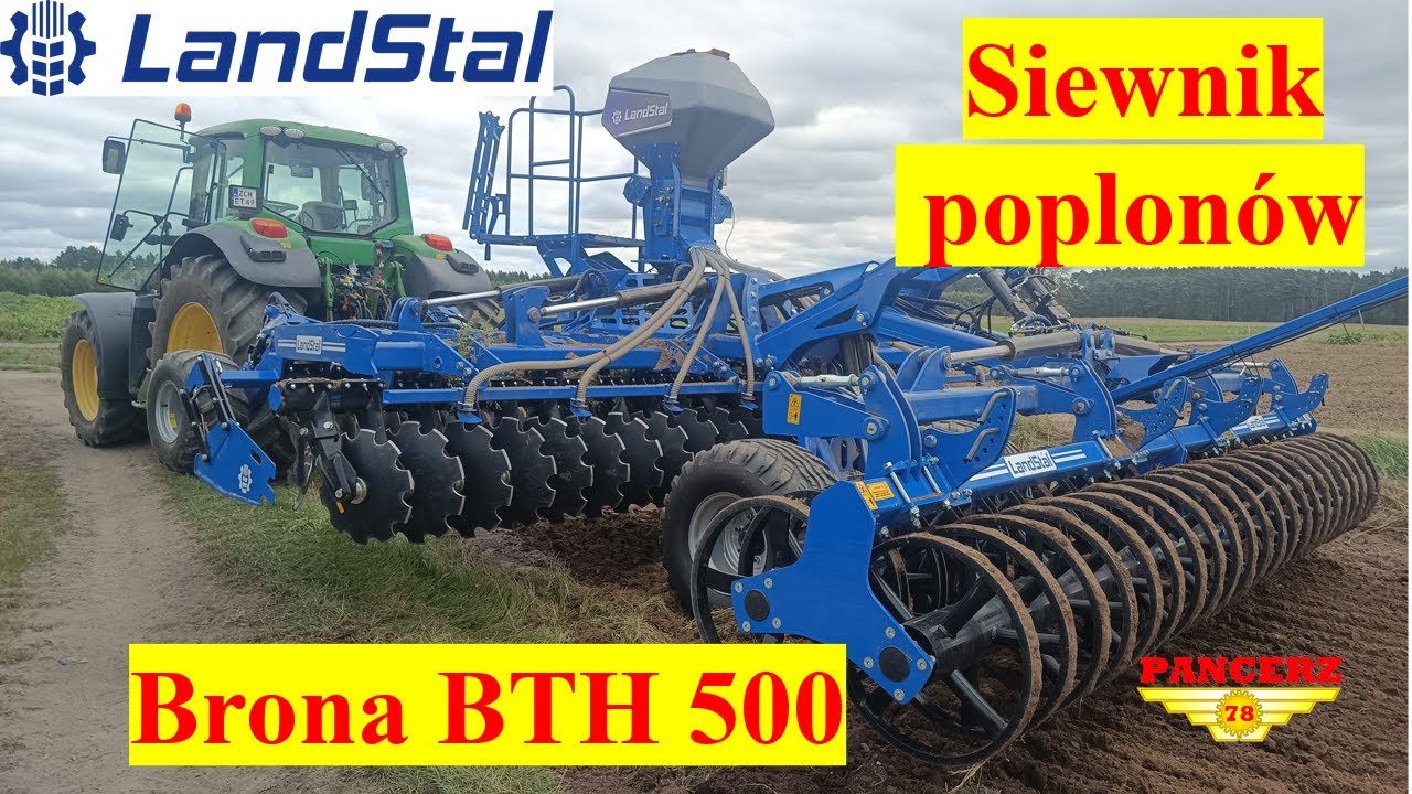 Made in Poland NOWOŚĆ Landstal BTH 500 i siewnik poplonów uruchomienie 2025