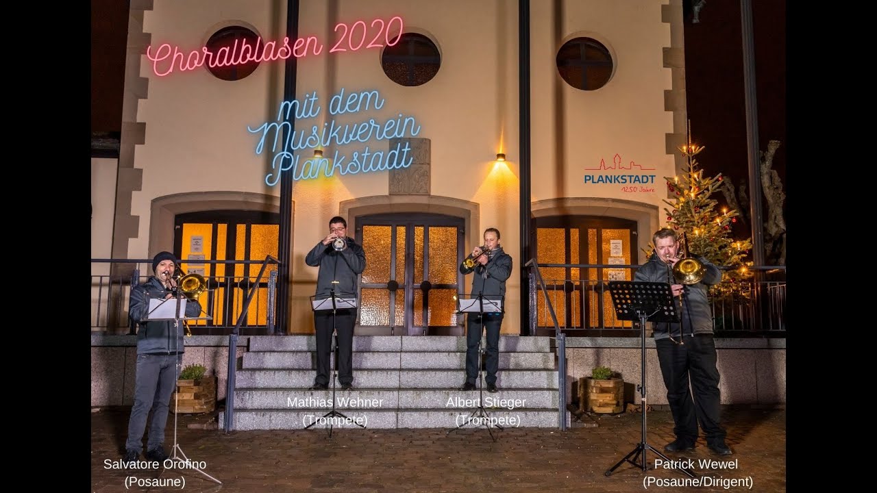 Choralblasen 2020 mit dem Musikverein Plankstadt