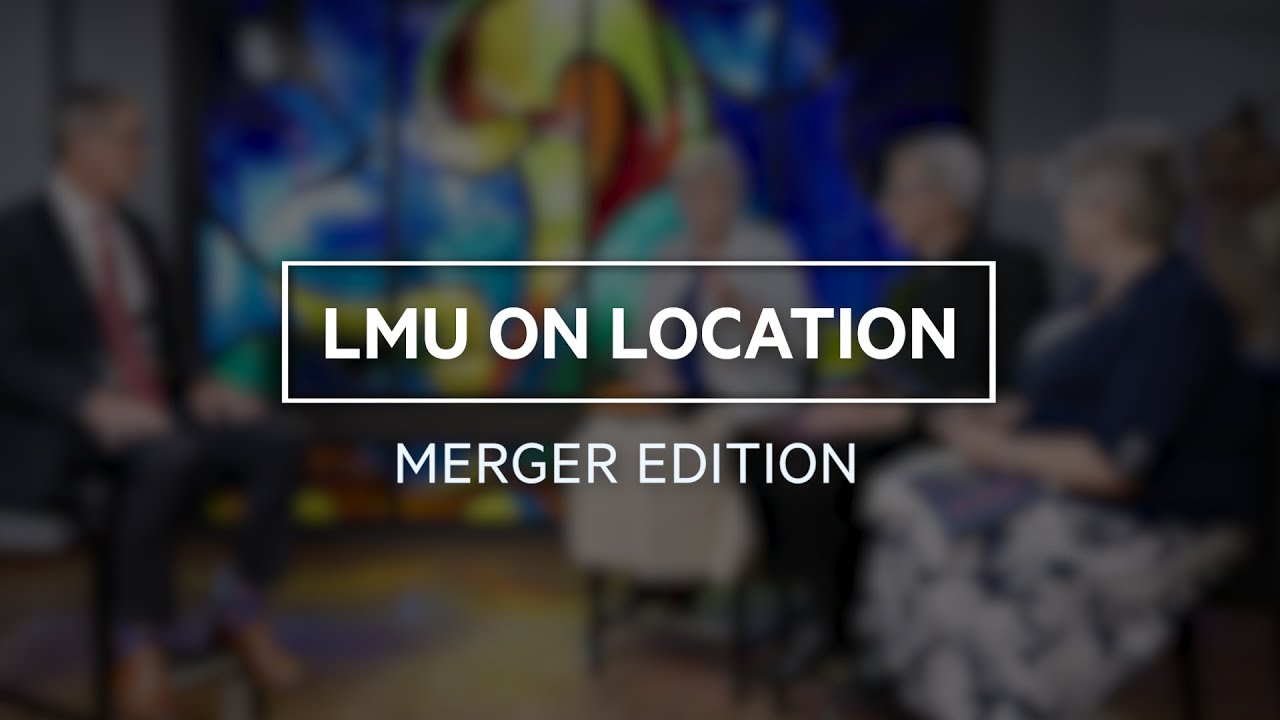 LMU On Location: The Merger