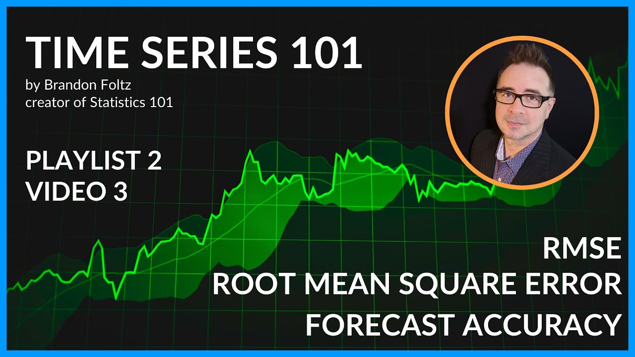 Time Series 101: RMSE Forecast Accuracy