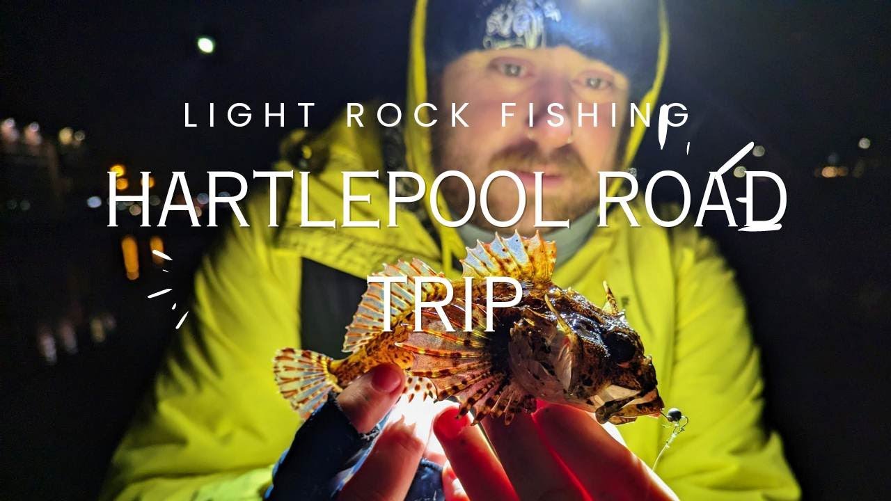 Light Rock Fishing - Hartlepool Road Trip